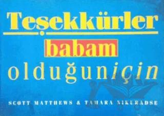 Teşekkürler Babam Olduğun İçin