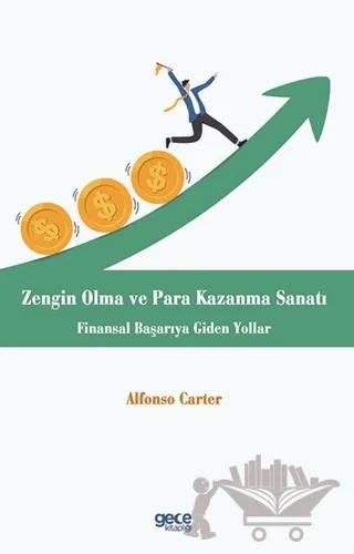 Zengin Olma ve Para Kazanma Sanatı