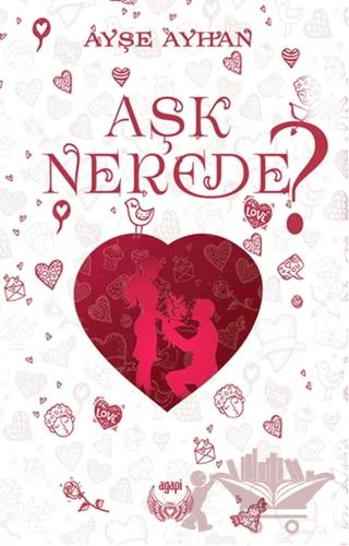 Aşk Nerede?