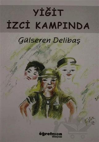 Yiğit İzci Kampında