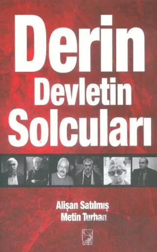 Derin Devletin Solcuları