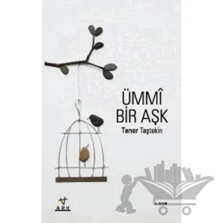 Ümmi Bir Aşk