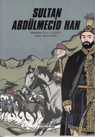 Sultan Abdülmecid Han Sultan