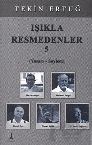 Işıkla Resmedenler 5