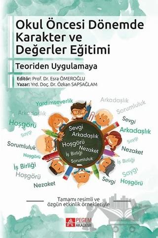Okul Öncesi Dönemde Karakter ve Değerler Eğitimi