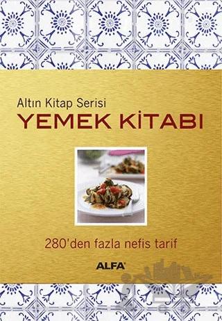 Altın Kitap Serisi - Yemek Kitabı