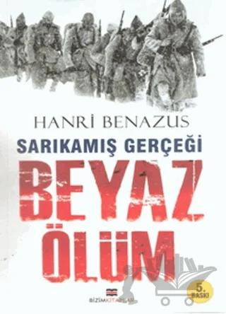 Sarıkamış Gerçeği Beyaz Ölüm