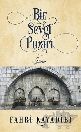 Bir Sevgi Pınarı