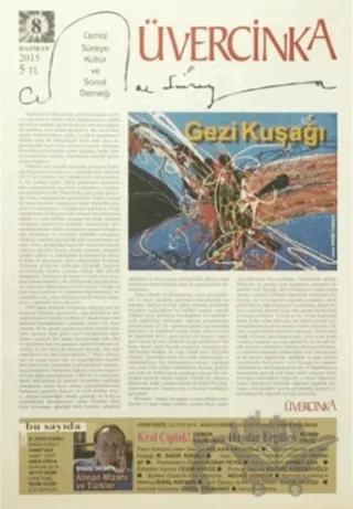 Üvercinka Dergisi Sayı: 8 - Haziran 2015