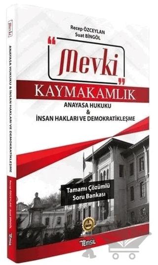 Mevki Kaymakamlık Anayasa Hukuku - İnsan Hakları ve Demokratikleşme