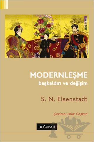 Modernleşme - Başkaldırı ve Değişim