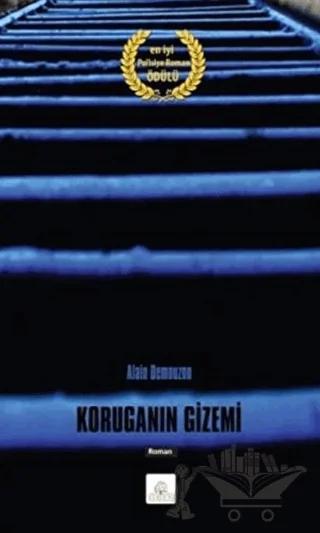 Koruganın Gizemi