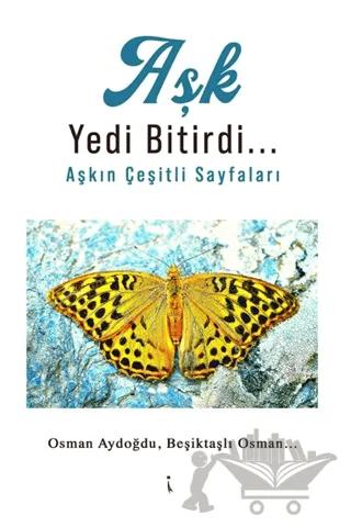 Aşk Yedi Bitirdi