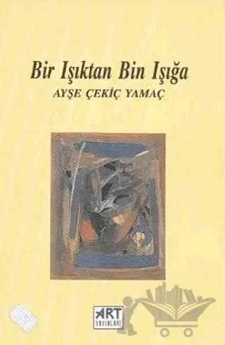 Bir Işıktan Bin Işığa