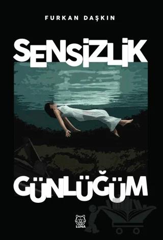 Sensizlik Günlüğüm