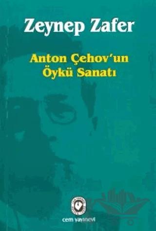 Anton Çehov’un Öykü Sanatı