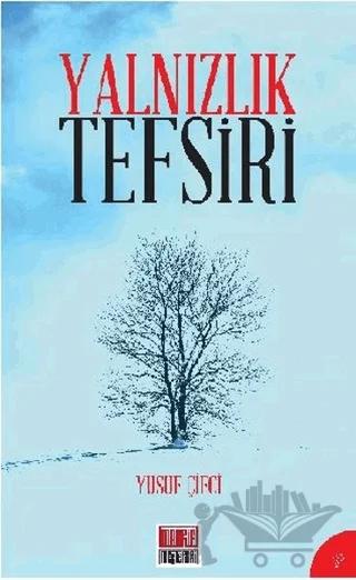 Yalnızlık Tefsiri