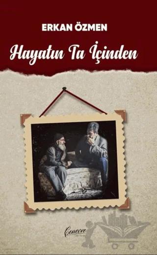 Hayatın Ta İçinden