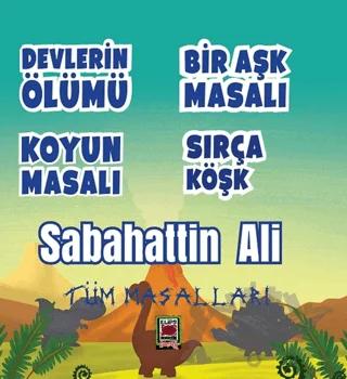 Devlerin Ölümü - Bir Aşk Masalı - Koyun Masalı - Sırça Köşk (Tüm Masalları)