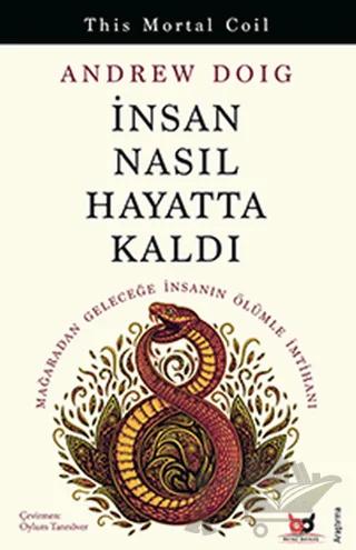 İnsan Nasıl Hayatta Kaldı