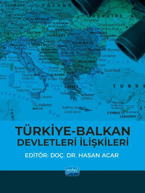 Türkiye-Balkan Devletleri İlişkileri