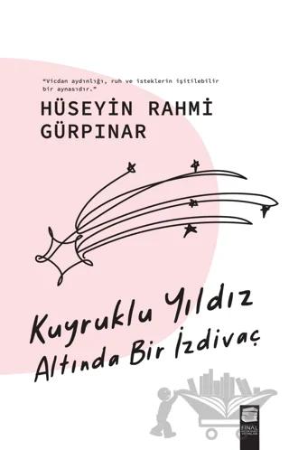 Kuyruklu Yıldız Altında Bir İzdivaç