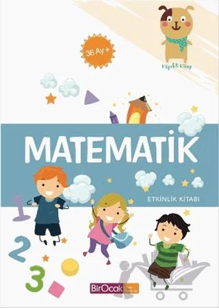 Matematik Etkinlik Kitabı (36 Ay)