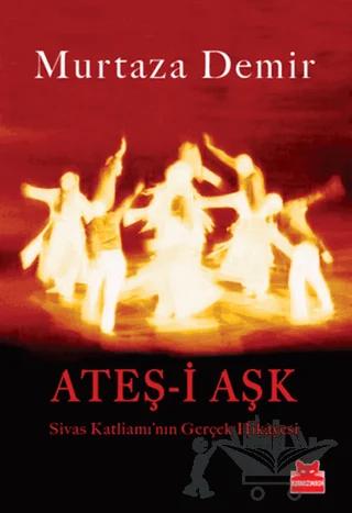 Ateş-i Aşk