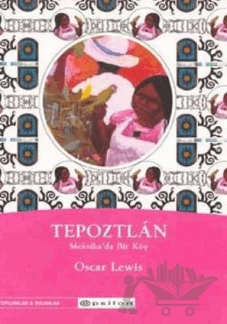 Tepoztlan Meksika’da Bir Köy