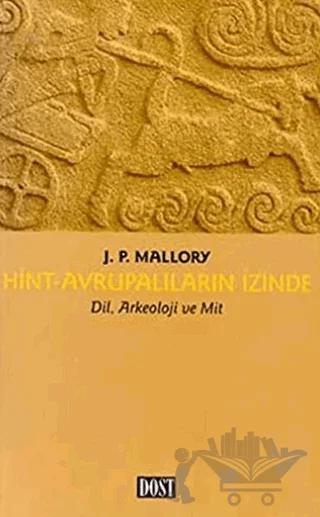 Hint Avrupalıların İzinde Dil, Arkeoloji ve Mit