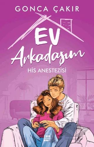 Ev Arkadaşım 2 - His Anestezisi