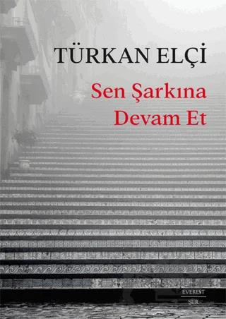 Sen Şarkına Devam Et