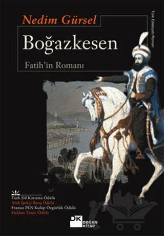 Boğazkesen Fatih’in Romanı