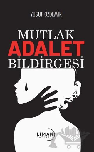 Mutlak Adalet Bildirgesi