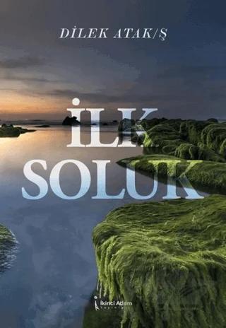 İlk Soluk