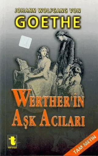 Werther’in Aşk Acıları