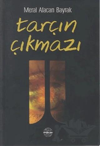 Tarçın Çıkmazı