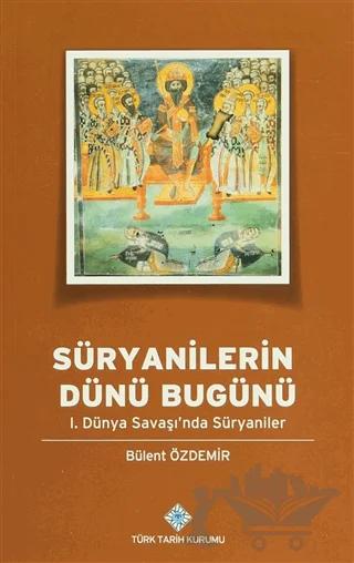 Süryanilerin Dünü Bugünü