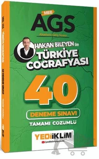 MEB AGS Hakan Bileyen ile Türkiye Coğrafyası Tamamı Çözümlü 40 Deneme Sınavı