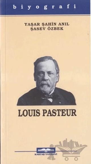 Louis Pasteur