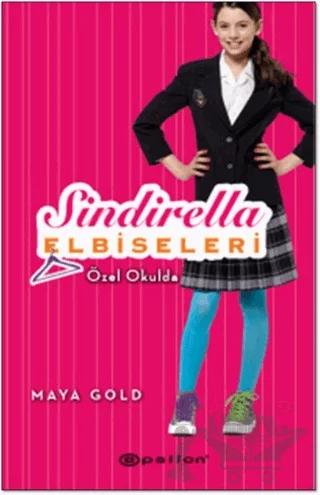 Sindirella Elbiseleri - Özel Okulda