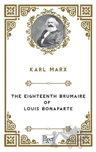 The Eighteenth Brumaire of Louis Bonaparte