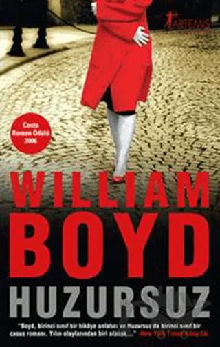 Huzursuz – William Boyd – Artemis Yayınları kitap kapağı