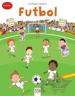 İlk Boyama Kitabım - Futbol