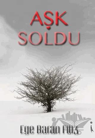 Aşk Soldu