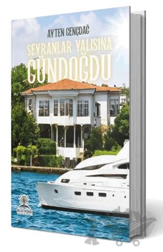 Seyranlar Yalısına Gündoğdu