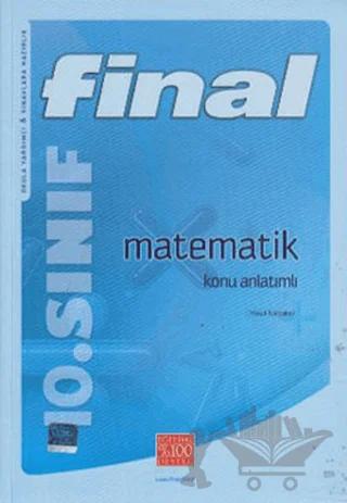 Final 10. Sınıf Matematik Konu Anlatımlı