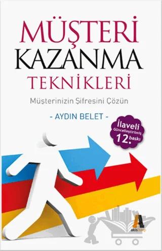 Müşteri Kazanma Teknikleri