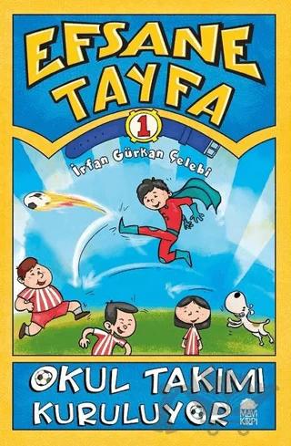 Okul Takımı Kuruluyor - Efsane Tayfa 1