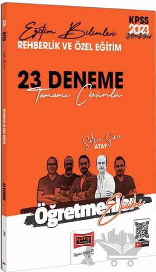 2023 KPSS Eğitim Bilimleri Öğretmenler Ekibi Rehberlik ve Özel Eğitim Tamamı Çözümlü 23 Deneme Sınavı